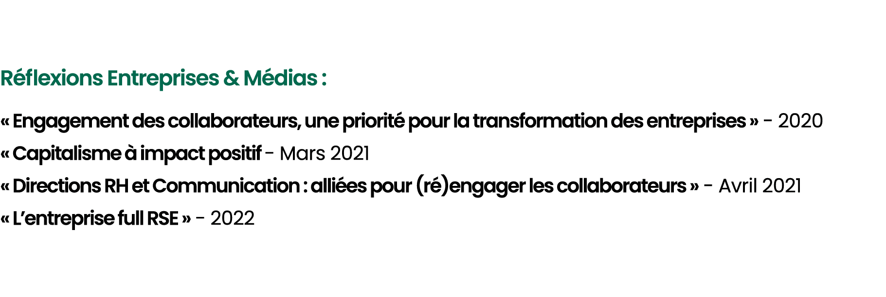  R flexions Entreprises & M dias : « Engagement des collaborateurs, une priorit pour la transformation des entrepris...