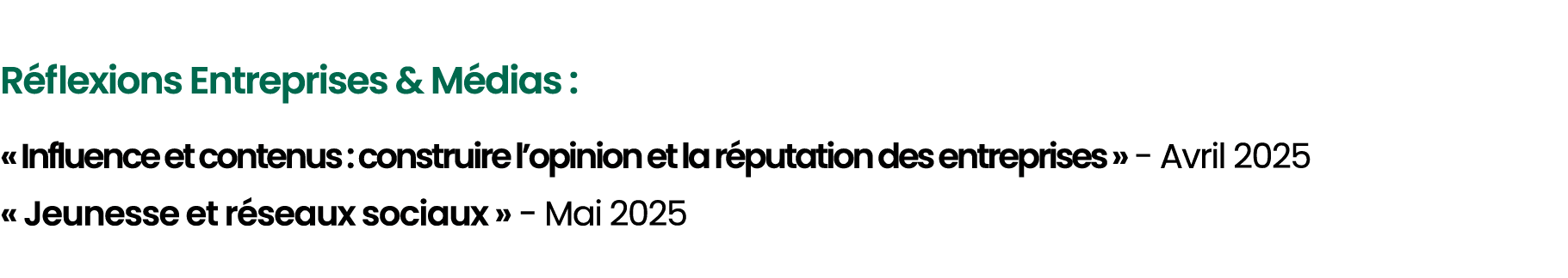  R flexions Entreprises & M dias : « Influence et contenus : construire l’opinion et la r putation des entreprises » ...