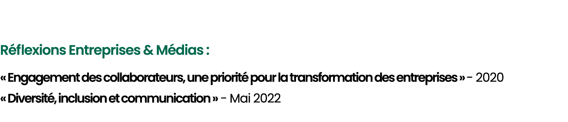  R flexions Entreprises & M dias : « Engagement des collaborateurs, une priorit pour la transformation des entrepris...