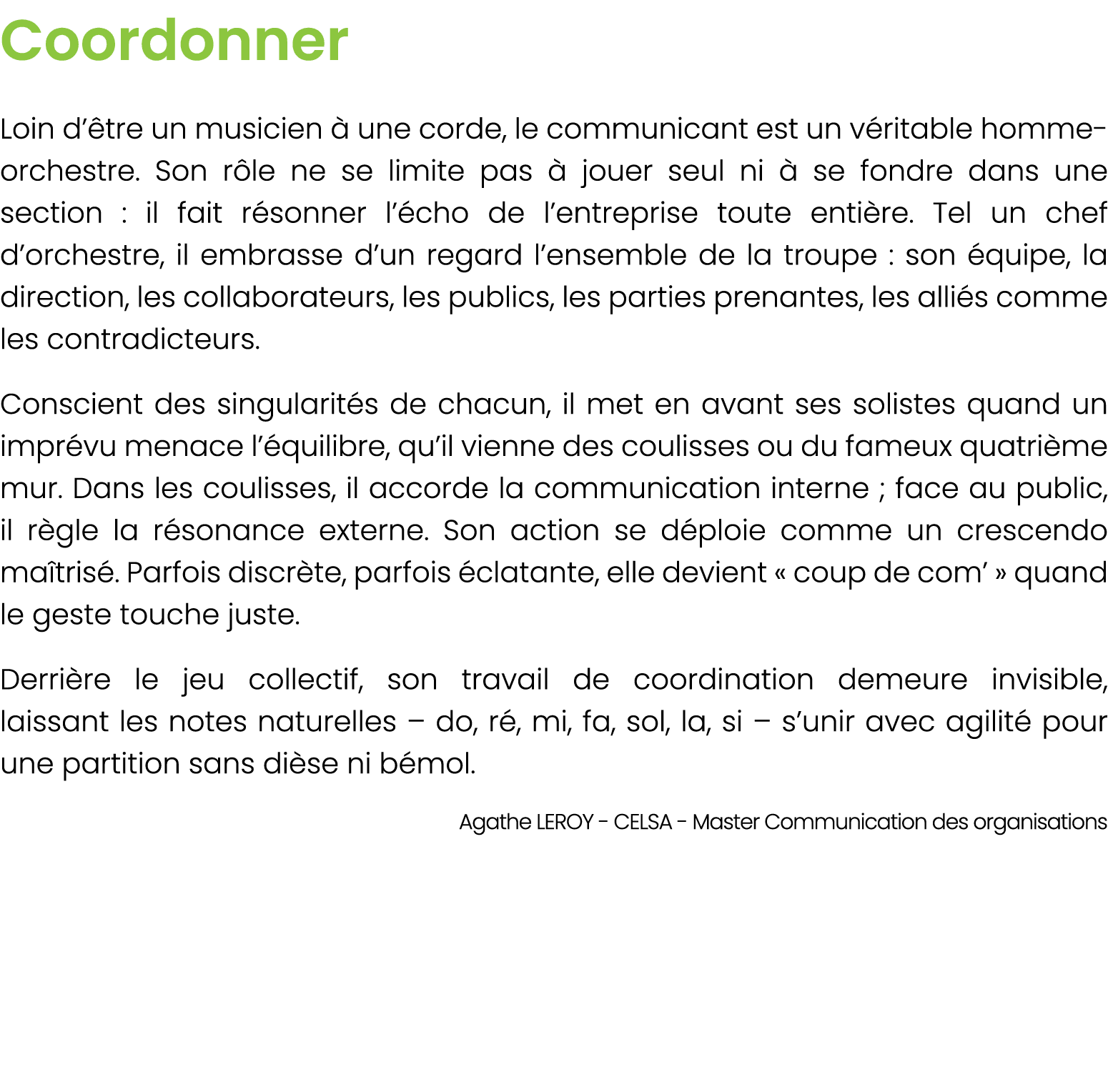 Coordonner Loin d’ tre un musicien  une corde, le communicant est un v ritable homme orchestre. Son r le ne se limit...