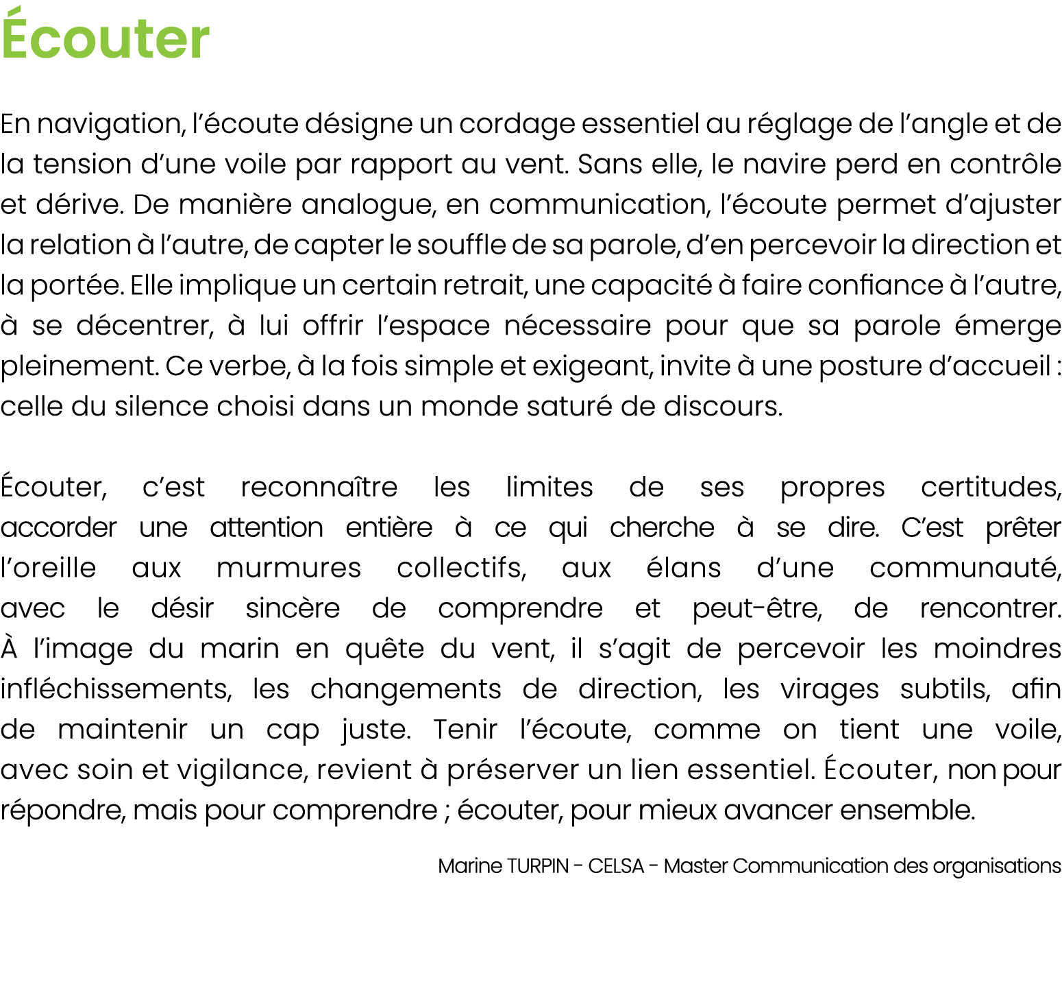  couter En navigation, l’ coute d signe un cordage essentiel au r glage de l’angle et de la tension d’une voile par r...